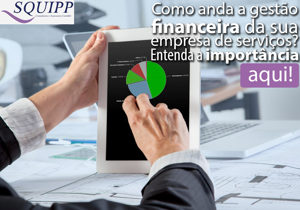 Gestao Financeira Blog Squipp Consultoria E Assessoria Contábil - Contabilidade em Santo André -  São Paulo | SQUIPP - Consultoria e Assessoria Contabil Ltda