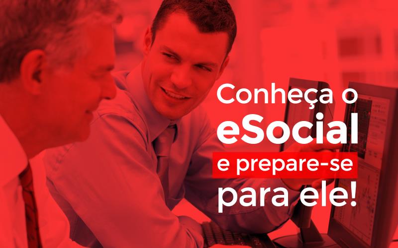 Conheça O Esocial  - Contabilidade em Santo André -  São Paulo | SQUIPP - Consultoria e Assessoria Contabil Ltda