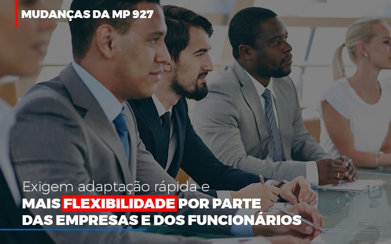 Mudancas Da Mp 927 Exigem Adaptacao Rapida E Mais Flexibilidade - Contabilidade em Santo André -  São Paulo | SQUIPP - Consultoria e Assessoria Contabil Ltda