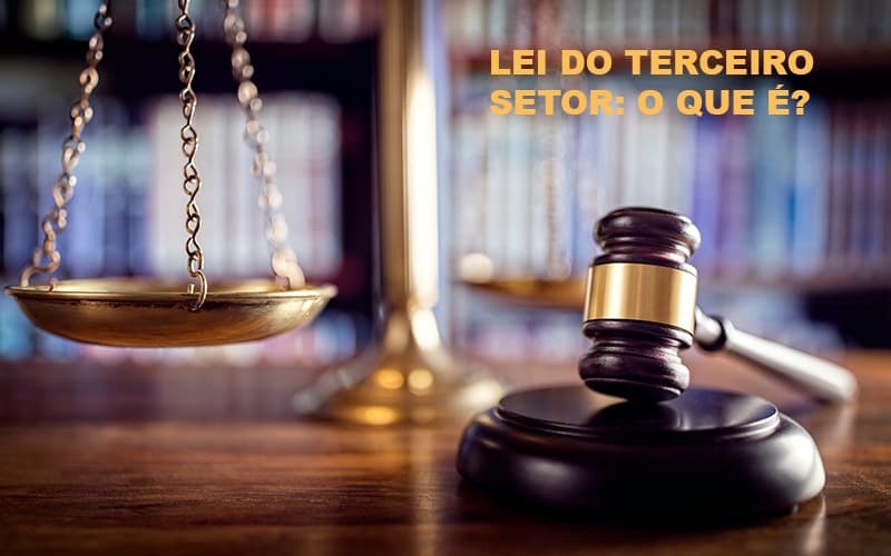 Lei Do Terceiro Setor O Que E - Contabilidade em Santo André -  São Paulo | SQUIPP - Consultoria e Assessoria Contabil Ltda