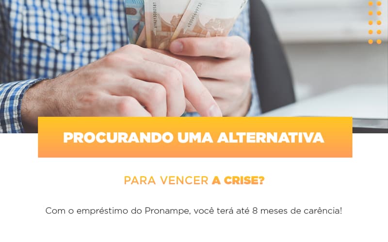 Procurando Uma Alternativa Para Vencer A Crise Com O Empréstimo Do - Contabilidade em Santo André -  São Paulo | SQUIPP - Consultoria e Assessoria Contabil Ltda