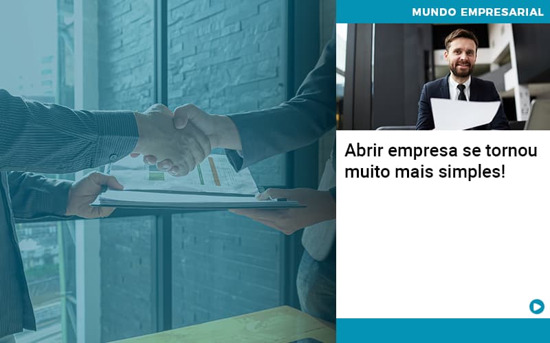 Abrir Empresa Se Tornou Muito Mais Simples - Contabilidade em Santo André -  São Paulo | SQUIPP - Consultoria e Assessoria Contabil Ltda