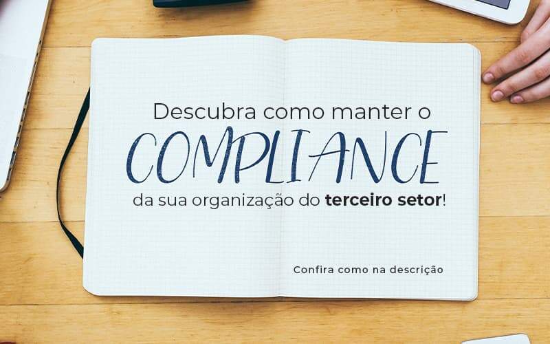 05 02 Compliance – Como Manter No Terceiro Setor - Contabilidade em Santo André -  São Paulo | SQUIPP - Consultoria e Assessoria Contabil Ltda