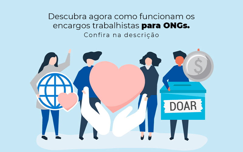 21 05 Descubra Agora Como Funcionam Os Encargos Trabalhistas Para Ongs Post 1 - Contabilidade em Santo André -  São Paulo | SQUIPP - Consultoria e Assessoria Contabil Ltda